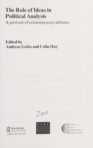The Role of Ideas in Political Analysis A Portrait of Contemporary Debates