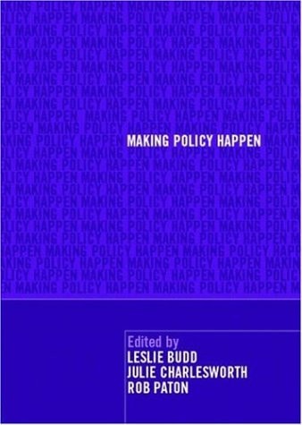 Making Policy Happen