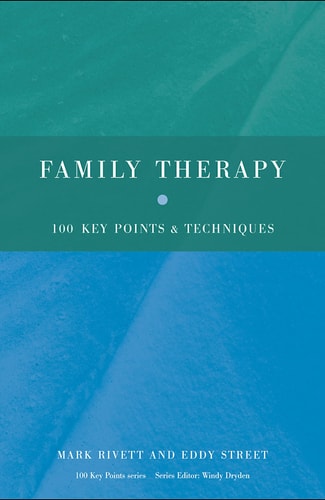 Family Therapy 100 Key Points and Techniques