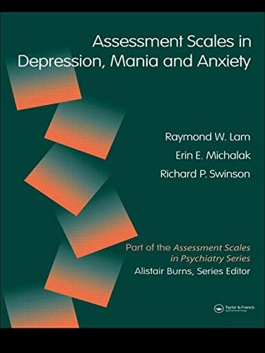 Assessment Scales in Depression, Mania and Anxiety