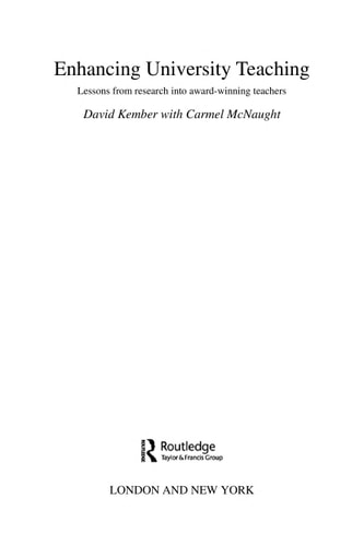 Enhancing University Teaching: Lessons from Research into Award-Winning Teachers