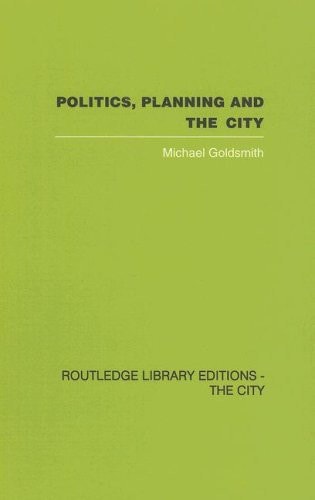 Politics, Planning and the City