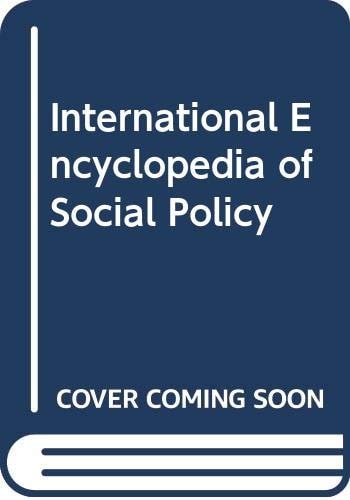 International Encyclopedia of Social Policy: A-F