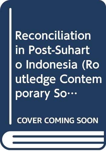 Reconciliation in Post-Suharto Indonesia