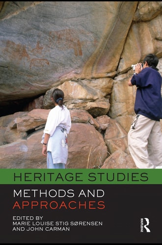 Heritage Studies Methods and Approaches