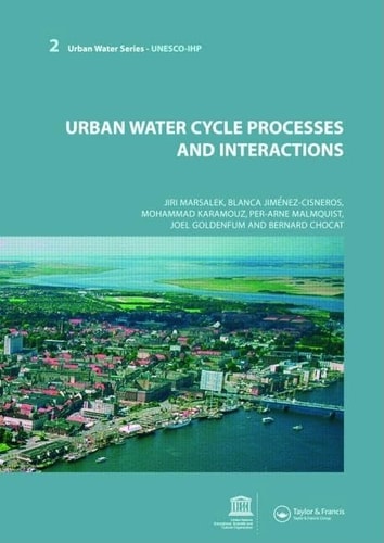 Urban Water Cycle Processes and Interactions Urban Water Series - UNESCO-IHP