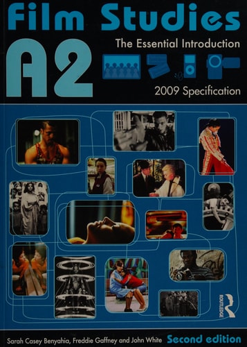A2 Film Studies The Essential Introduction