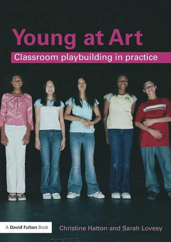 Young at Art Classroom Playbuilding in Practice