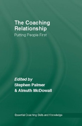 The Coaching Relationship Putting People First
