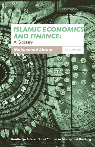 Islamic Economics and Finance A Glossary