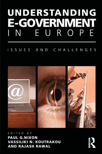Understanding E-government in Europe Issues and Challenges