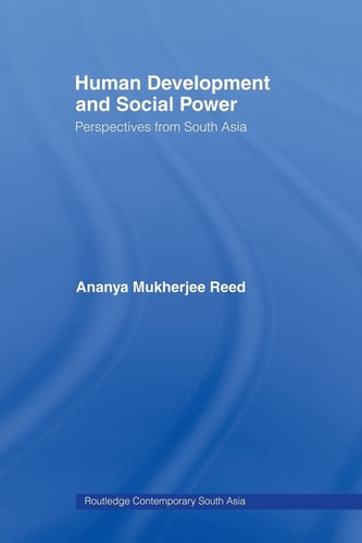 Human Development and Social Power Perspectives from South Asia