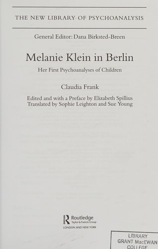 Melanie Klein in Berlin Her ... [et Al.[.