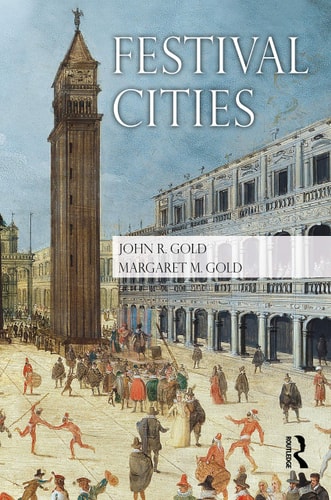 Festival Cities Culture, Planning and Urban Life
