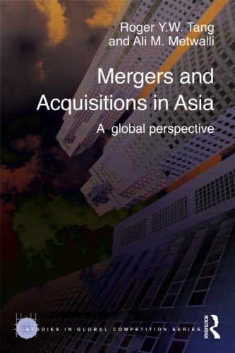 Mergers and Acquisitions in Asia A Global Perspective