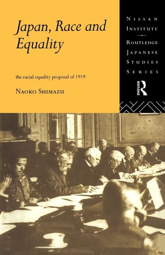 Japan, Race and Equality The Racial Equality Proposal of 1919