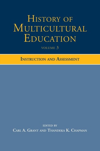 History of Multicultural Education Instruction and Assessment