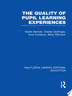Quality of Pupil Learning Experiences