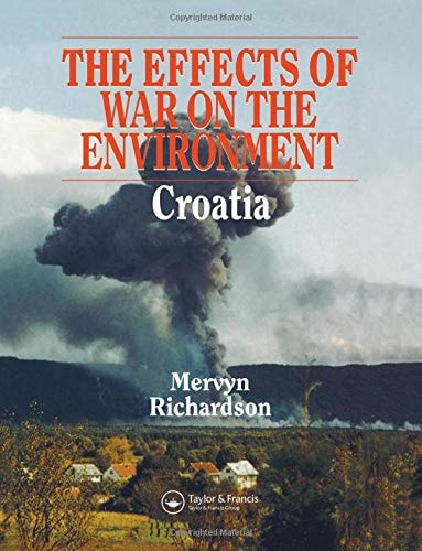 Effects of War on the Environment: Croatia