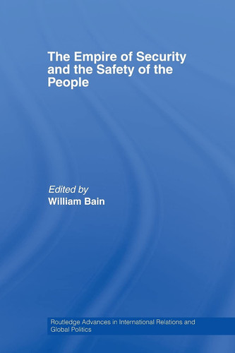 The Empire of Security and the Safety of the People
