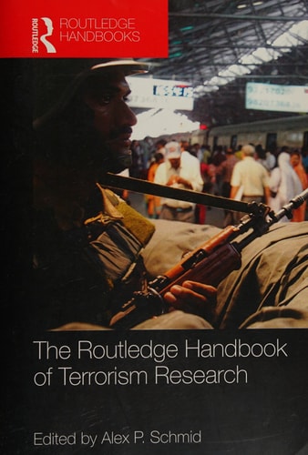 The Routledge Handbook of Terrorism Research