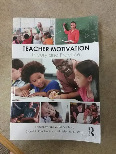 Teacher Motivation Theory and Practice