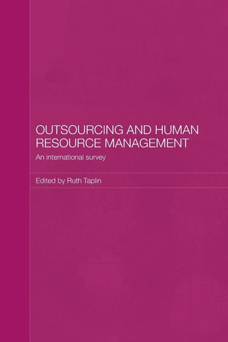 Outsourcing and Human Resource Management An International Survey