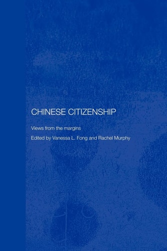 Chinese Citizenship Views from the Margins
