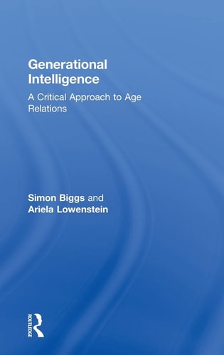Generational Intelligence A Critical Approach to Age Relations