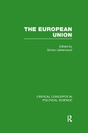 The European Union The institutions of the European Union