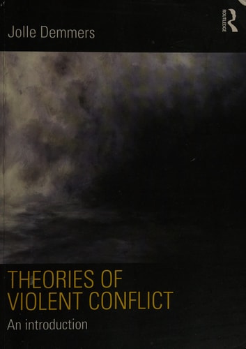 Theories of Violent Conflict An Introduction