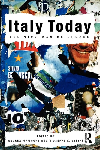 Italy Today The Sick Man of Europe