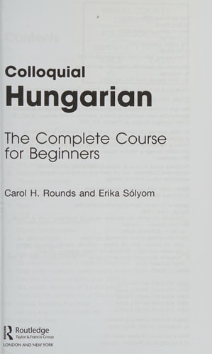Colloquial Hungarian The Complete Course for Beginners