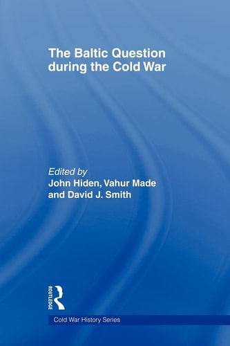 The Baltic Question During the Cold War