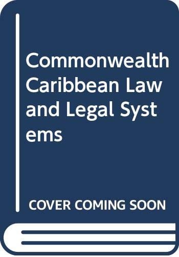 Commonwealth Caribbean Law and Legal Systems