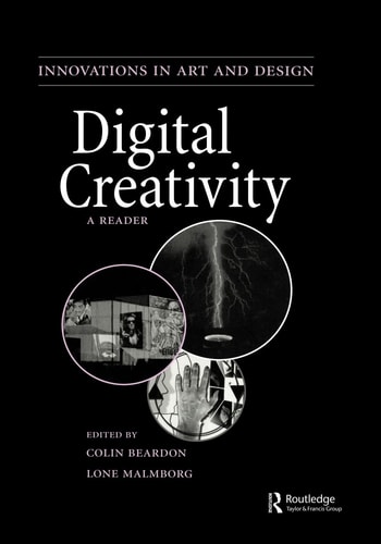 Digital Creativity A Reader