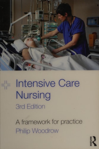 Intensive Care Nursing A Framework for Practice