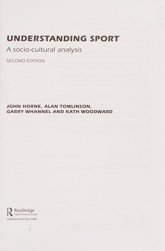Understanding Sport A Socio-cultural Analysis