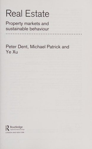 Real Estate Property Markets and Sustainable Behaviour