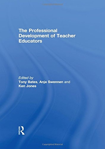 The Professional Development of Teacher Educators