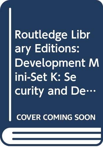 Routledge Library Editions: Development Mini-Set K: Security and Development