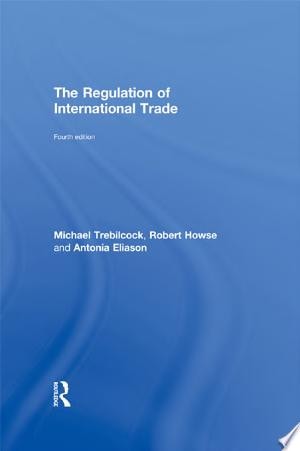 The Regulation of International Trade