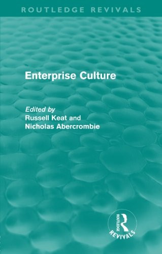 Enterprise Culture (Routledge Revivals)
