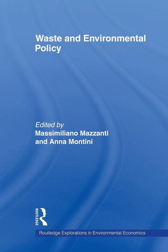 Waste and Environmental Policy