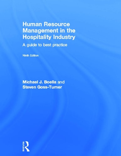 Human Resource Management in the Hospitality Industry A Guide to Best Practice