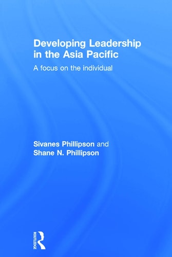 Developing Leadership in the Asia Pacific A Focus on the Individual