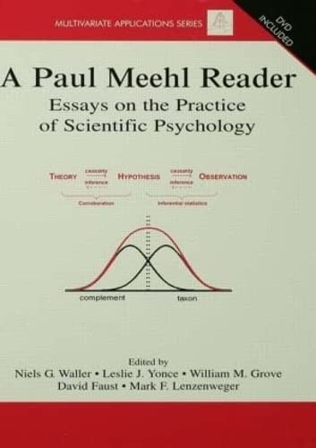 A Paul Meehl Reader Essays on the Practice of Scientific Psychology