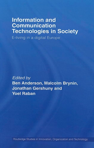 Information and Communications Technologies in Society E-Living in a Digital Europe