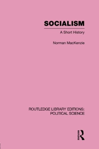 Socialism Routledge Library Editions: Political Science Volume 57