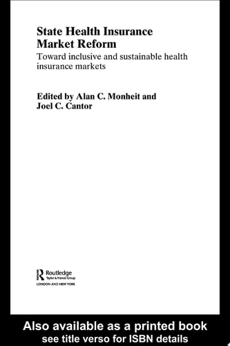 State Health Insurance Market Reform Toward Inclusive and Sustainable Health Insurance Markets